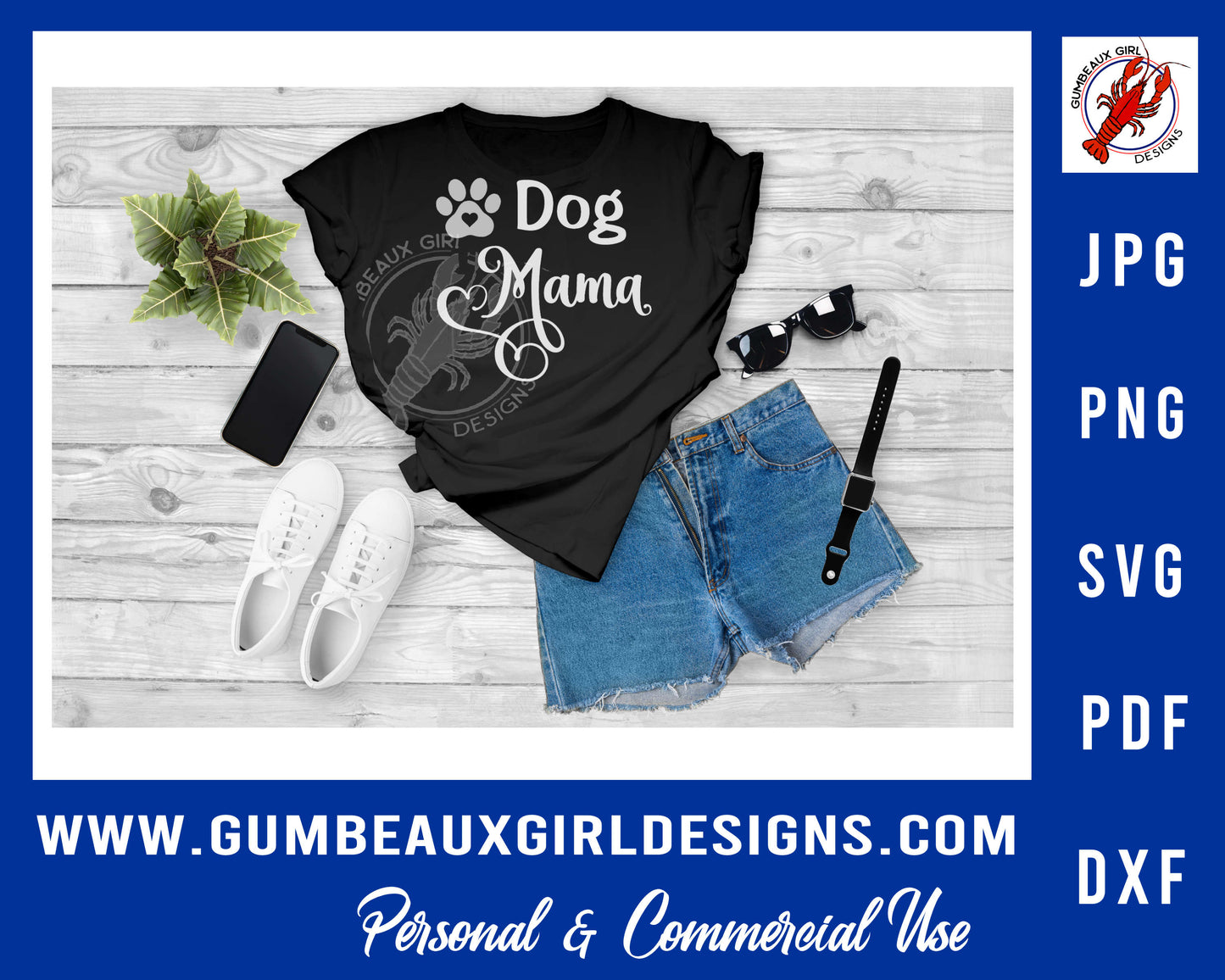 Dog Mama, Dog lover, Paw print, svg cut file, dog t shirt print, Cricut, Silhouette, pdf, png, dxf, jpg